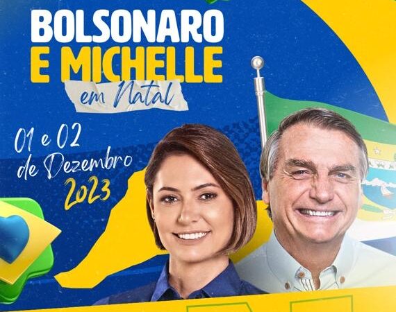 Bolsonaro e Michele participarão de eventos politico-partidario em Natal